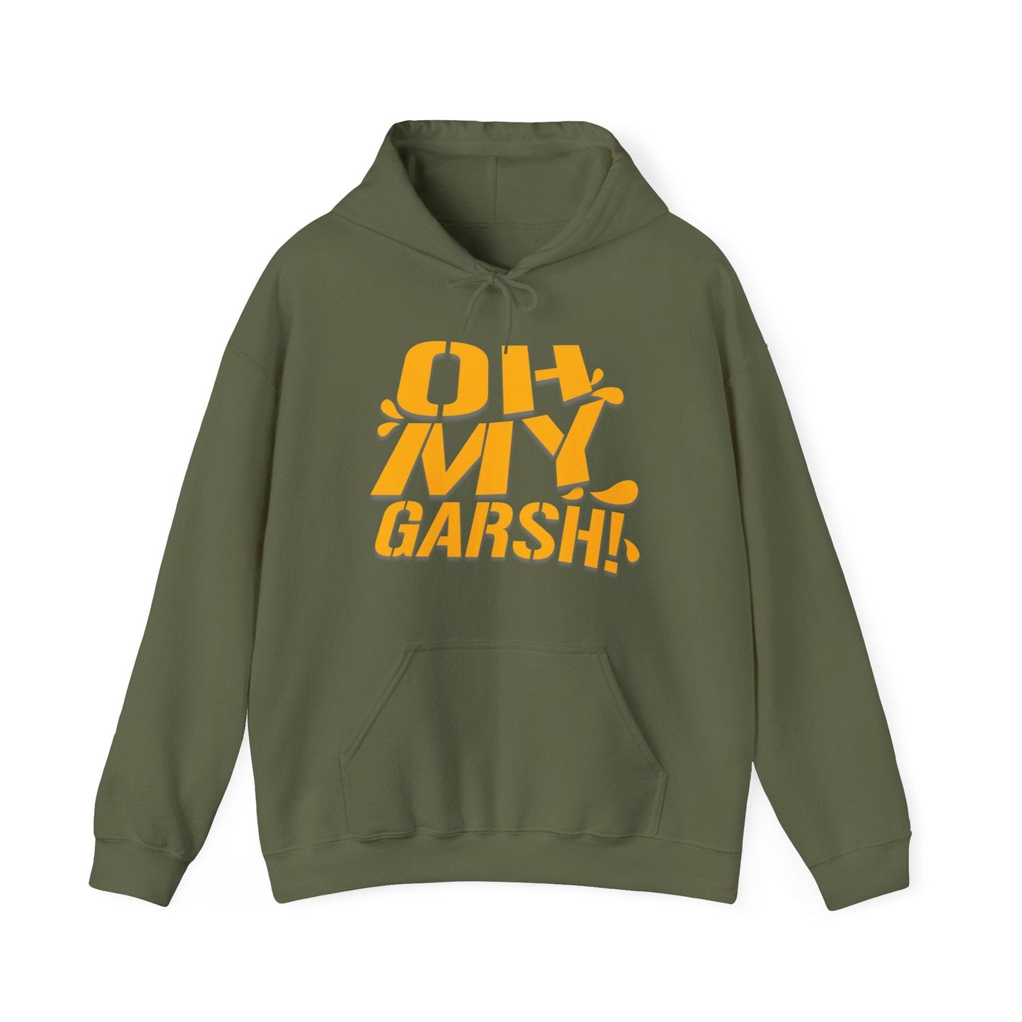 Oh My Garsh Hoodie - Pittsburgh Yinzer Sweatshirt Hoodie Printify Military Green S 