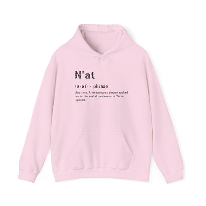 N'at Hoodie - Pittsburgh Slang - Pittsburghese Yinzer Gift Hoodie Printify Light Pink S 