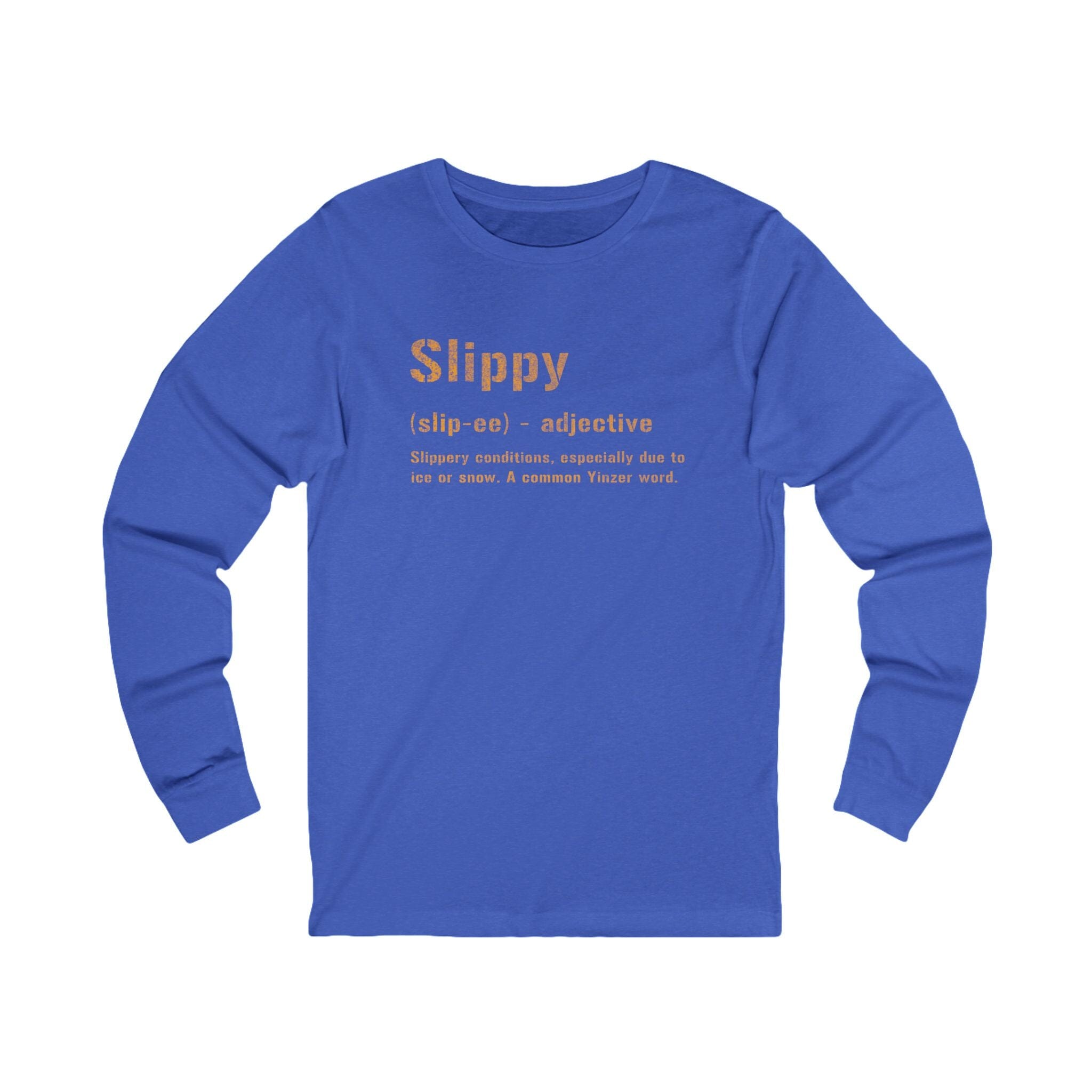 Slippy Pittsburghese Long Sleeve Shirt on royal blue long sleeve shirt | Yinzergear