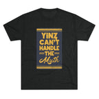 Yinz Can't Handle the Muth Tri-Blend T-Shirt Steelers football tee on black tee | Yinzergear