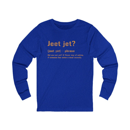 Jeet Jet Pittsburghese Long Sleeve Tee - Shop Yinzer Shirts Long-sleeve Yinzergear 