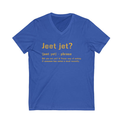 Jeet Jet Pittsburgh Shirt - Pittsburghese Tee - V-Neck V-neck Printify S True Royal 