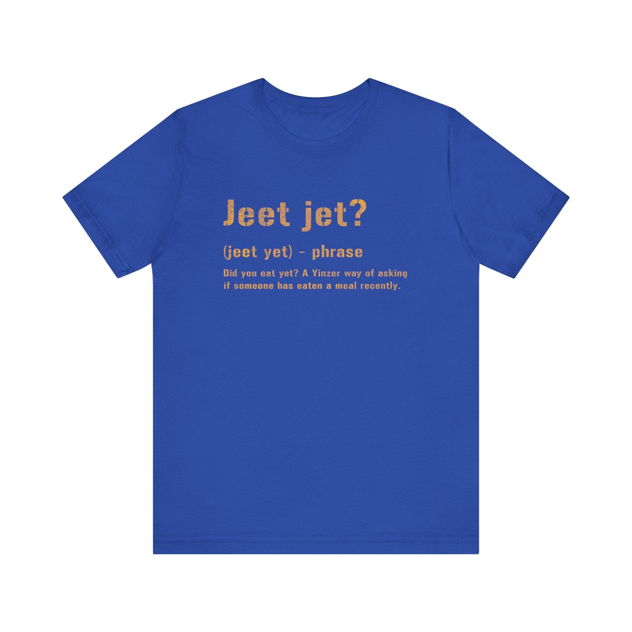 Jeet Jet Pittsburghese definition tee on royal blue tee | Yinzergear