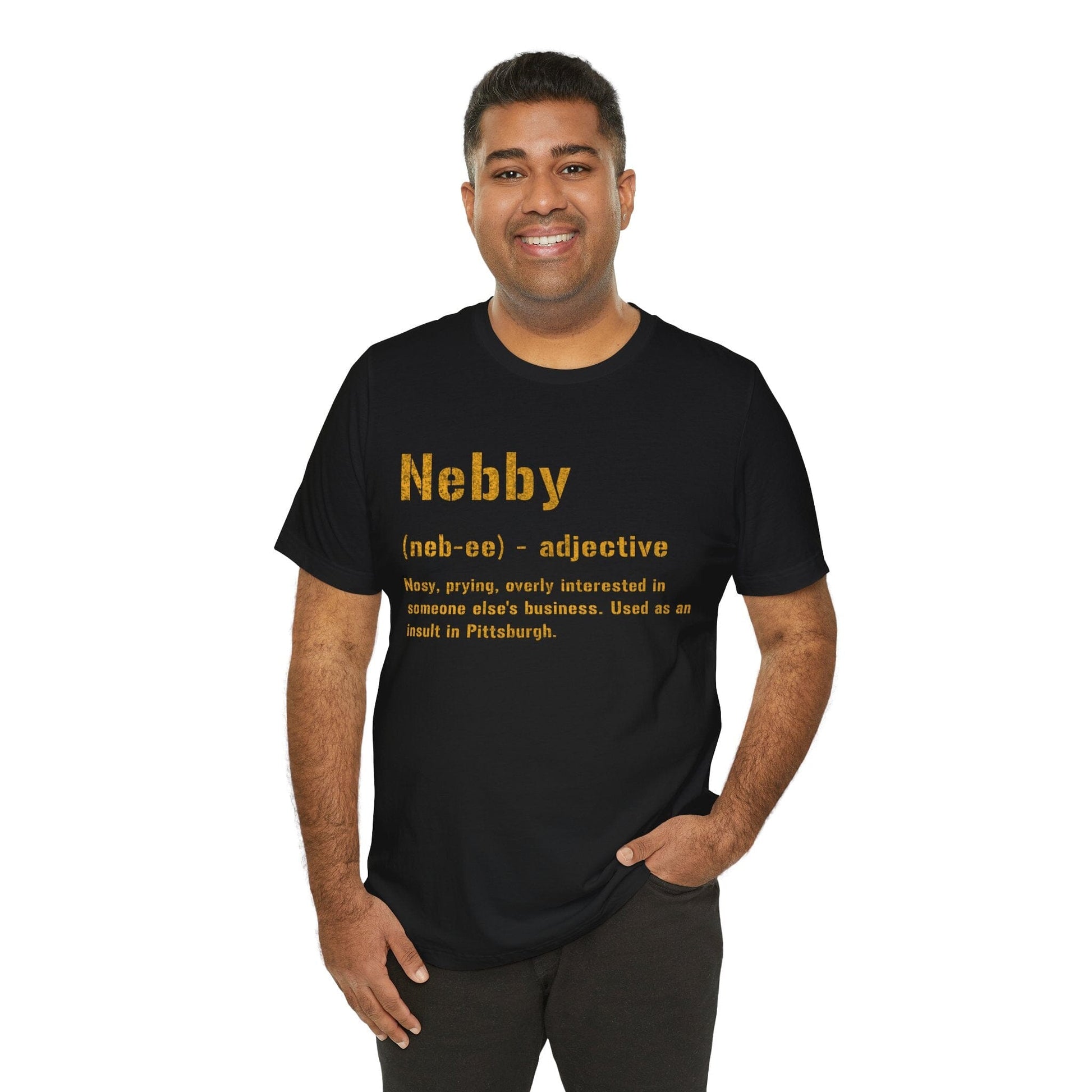 Nebby T-Shirt - Pittsburghese Tee - Steel City Clothing T-Shirt Printify 