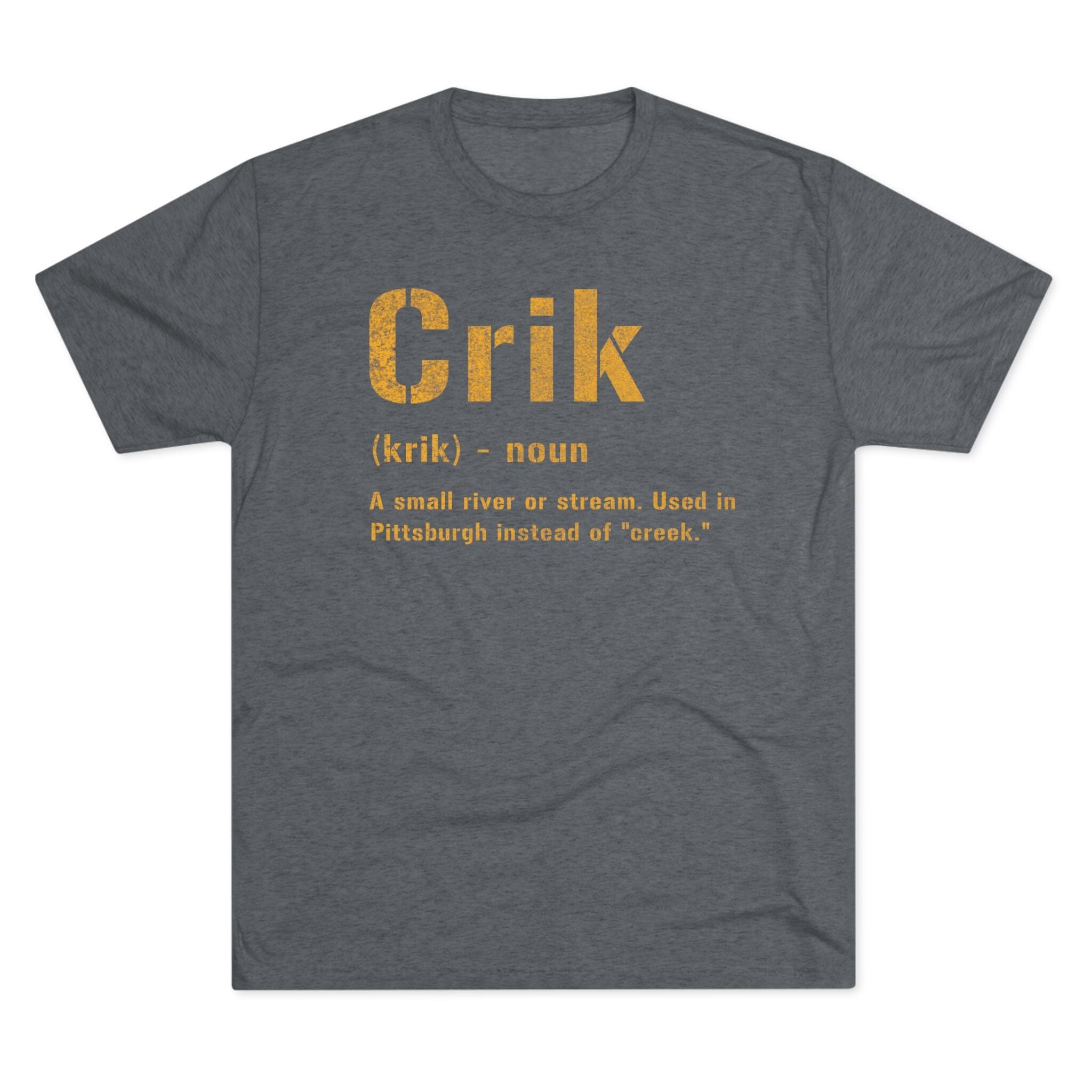 Crik Pittsburghese Tri-Blend T-Shirt alternate product image 3 | Yinzergear
