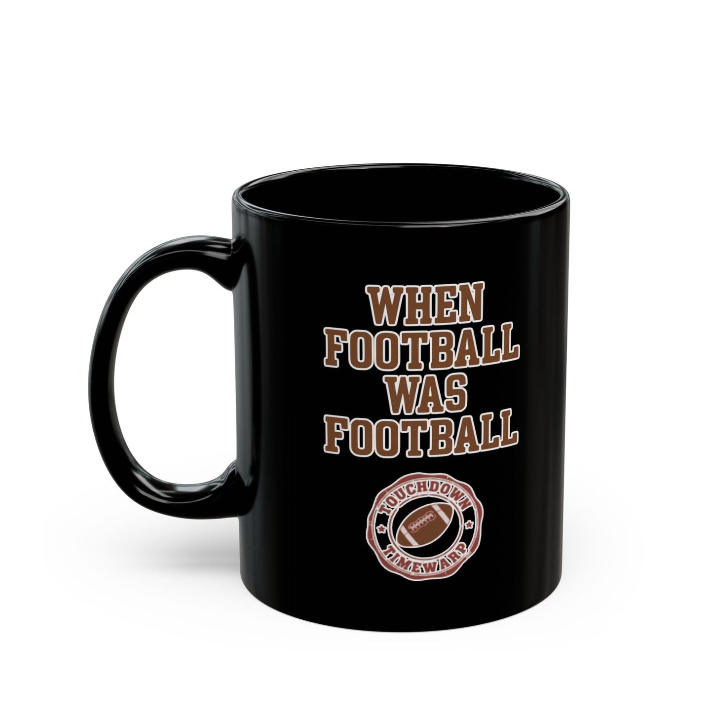 When Football Was Football Coffee Mug - Touchdown Timewarp Mug Printify 11oz 