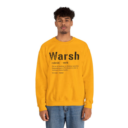Warsh Sweatshirt - Pittsburghese Crewneck Sweatshirt Yinzergear 