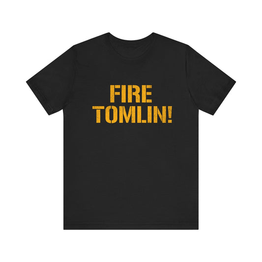 Fire Tomlin Pittsburgh Football Tee - Steelers Fan Shirt T-Shirt Printify Black S 