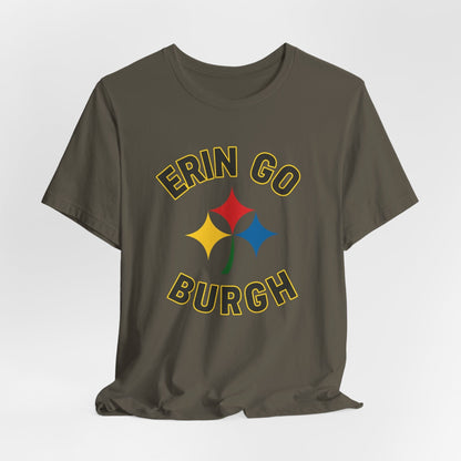 Erin Go Burgh Irish Shirt - Pittsburgh St. Patrick's Day Tee T-Shirt Yinzergear 