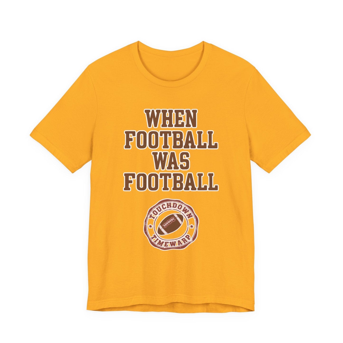 When Football Was Football T-Shirt - Touchdown Timewarp T-Shirt Printify 