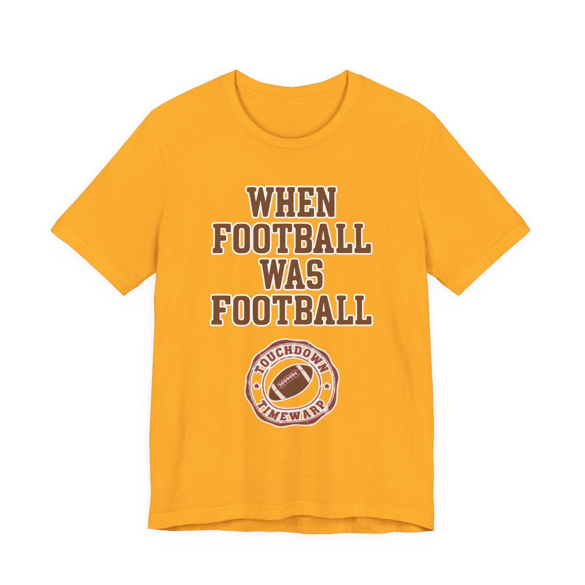 When Football Was Football T-Shirt - Touchdown Timewarp T-Shirt Printify 