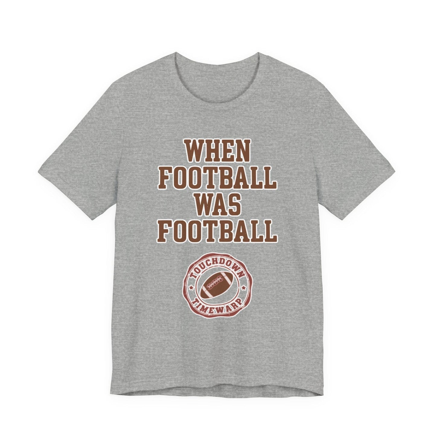 When Football Was Football T-Shirt - Touchdown Timewarp T-Shirt Printify 