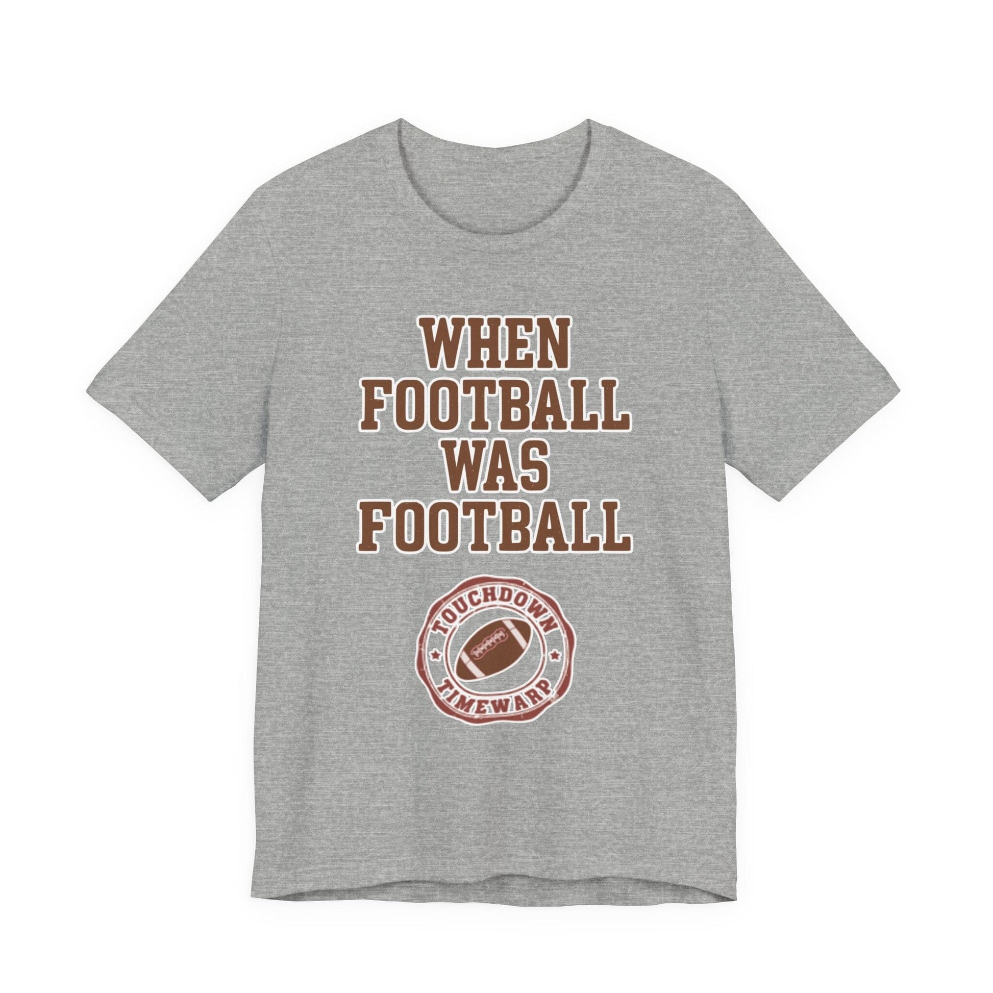 When Football Was Football T-Shirt - Touchdown Timewarp T-Shirt Printify 