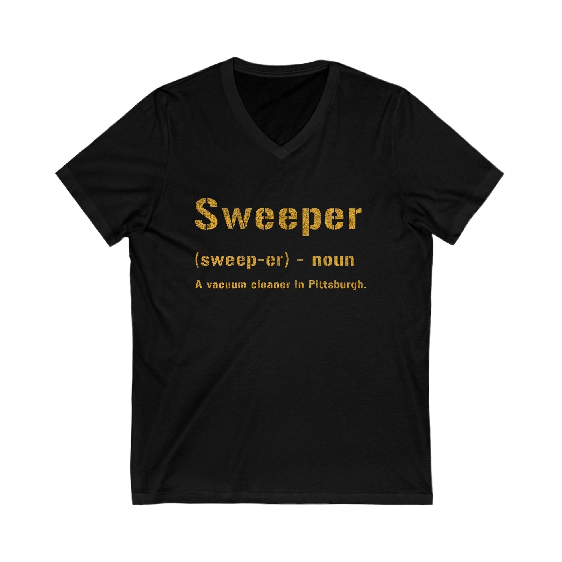 Sweeper Pittsburgh V-Neck Shirt - Yinzer Pittsburghese Shirt V-neck Printify S Black 