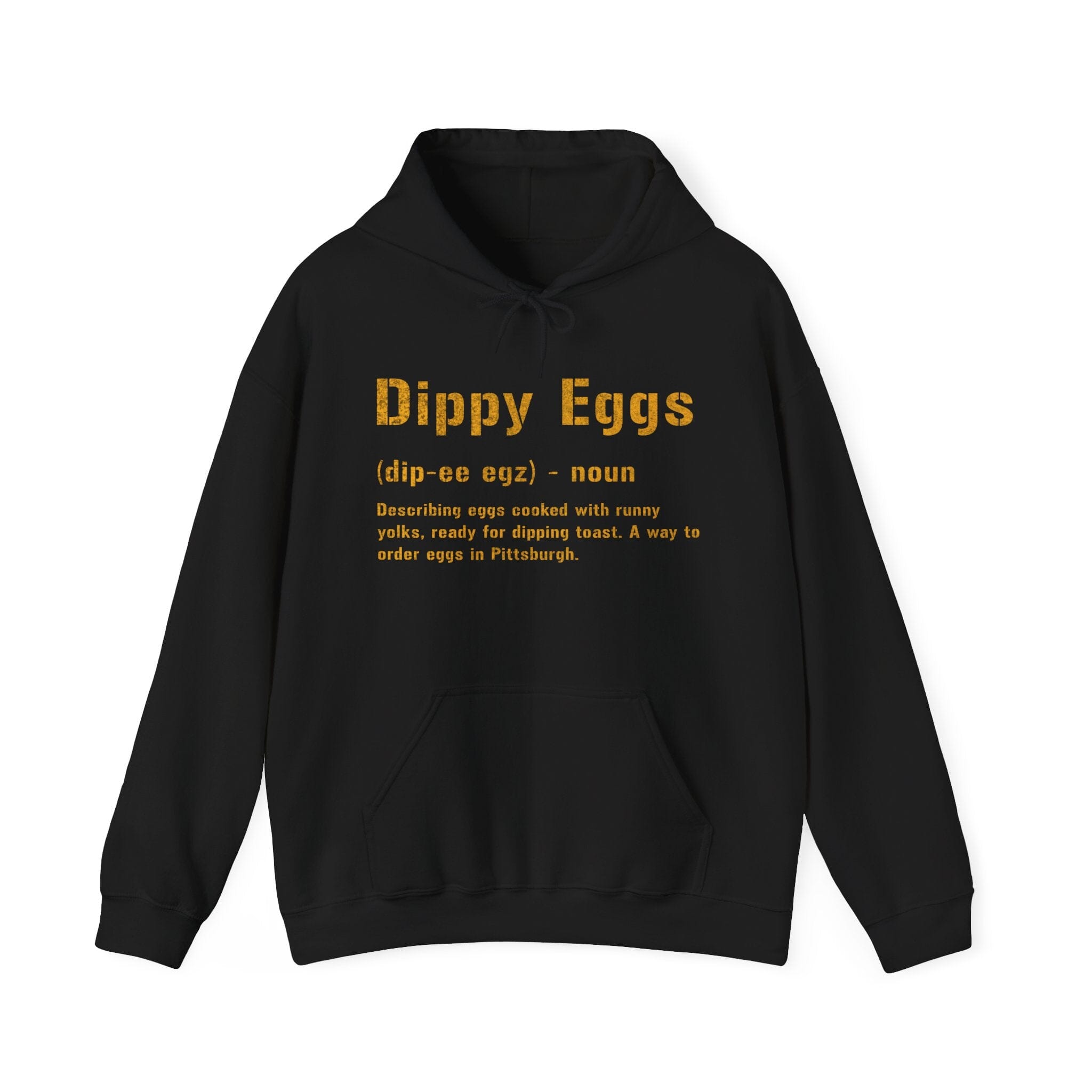Dippy Eggs Pittsburghese definition hoodie on black hoodie | Yinzergear