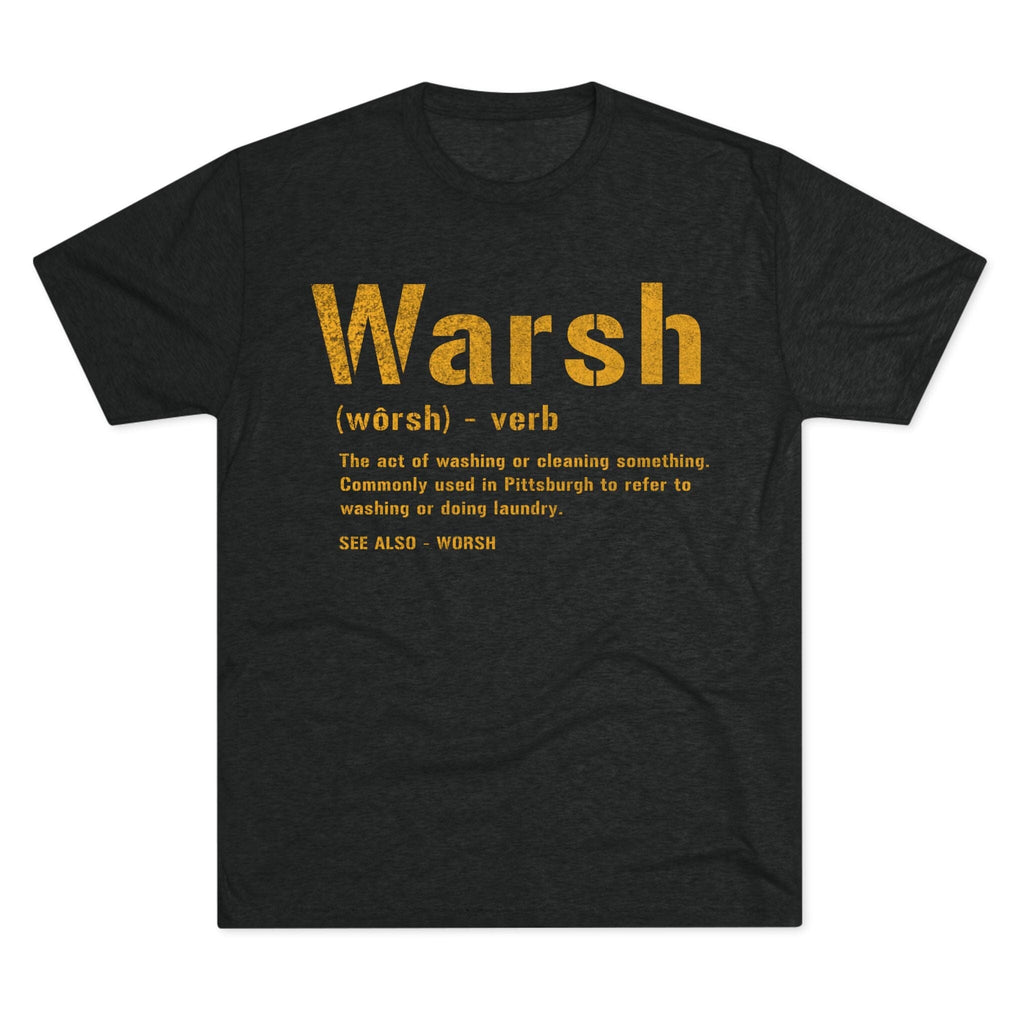 Warsh Pittsburghese definition tee on black tee | Yinzergear