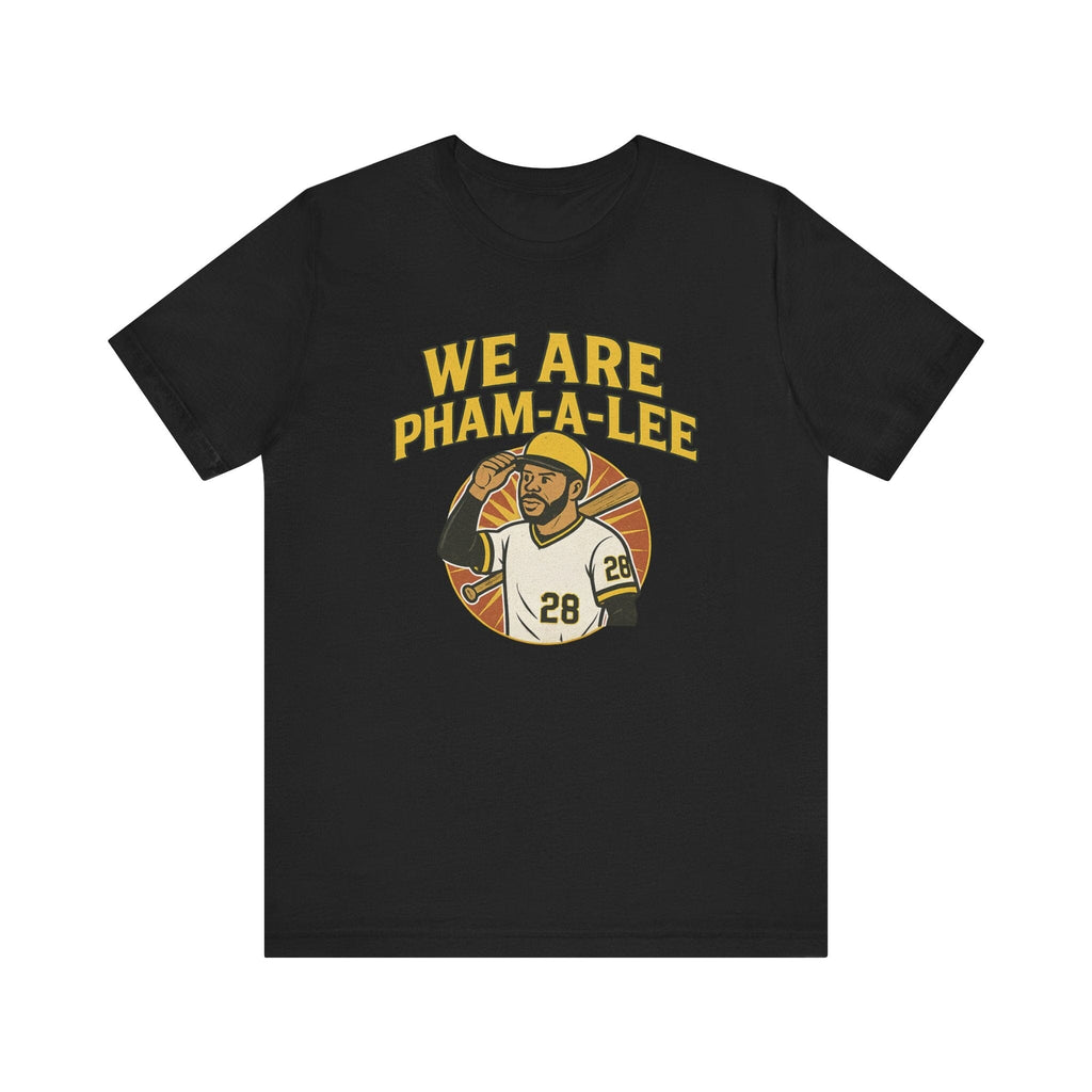 We Are Pham-a-Lee Pittsburgh Baseball T-shirt on black tee | Yinzergear