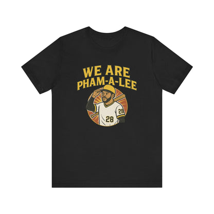 We Are Pham-a-Lee T-Shirt – Tommy Pham Baseball Fan Shirt - Pittsburgh Pirates 1979 Throwback Shirt T-Shirt Yinzergear Black S 