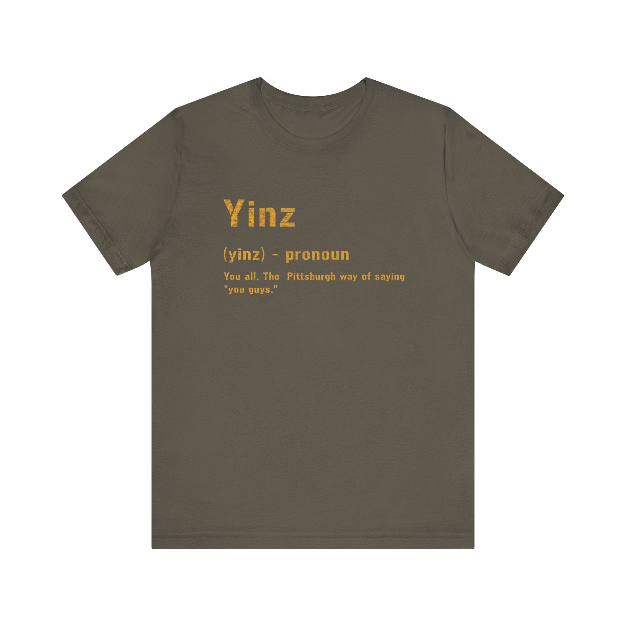 Yinz Pittsburghese definition tee on army green tee | Yinzergear