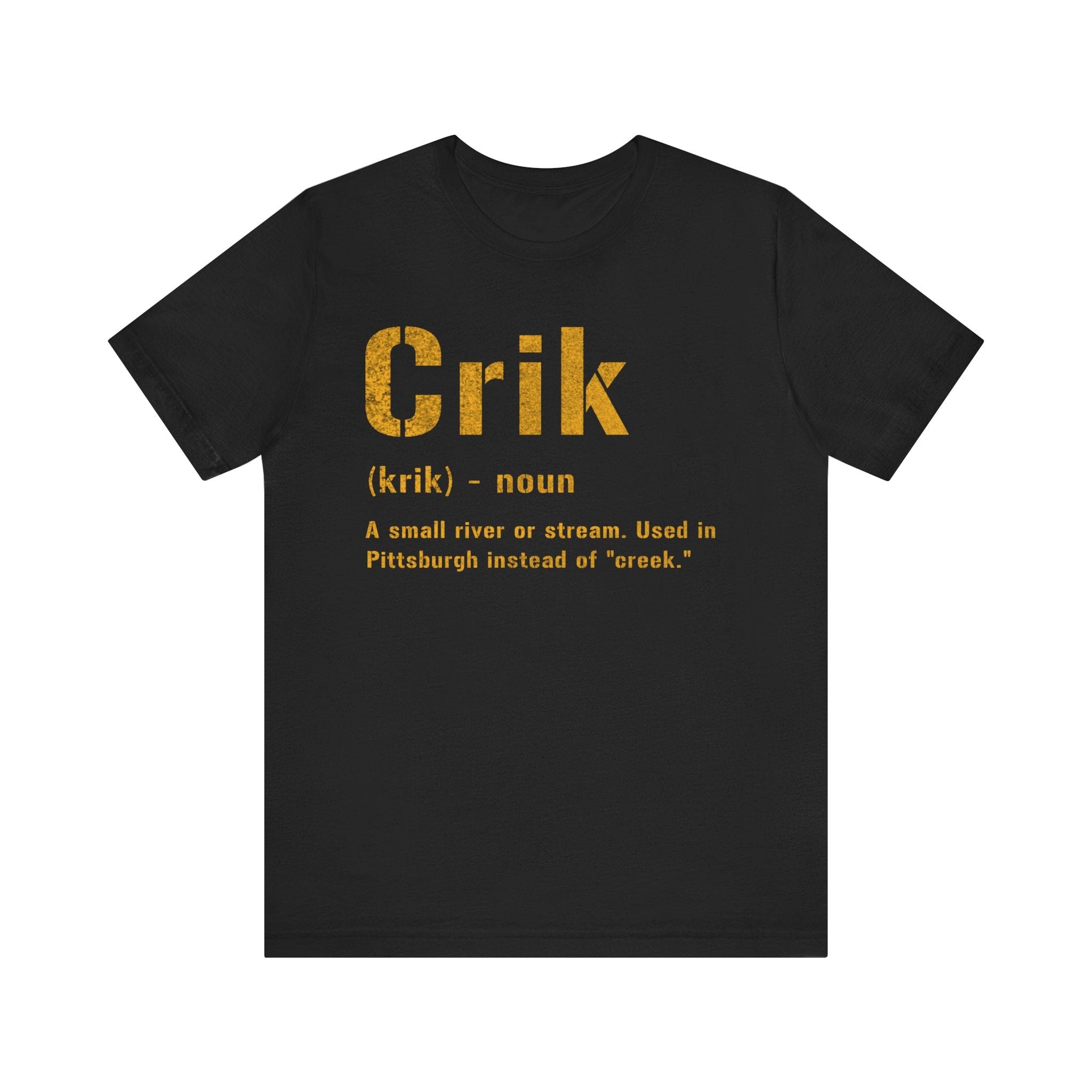 Crik Pittsburghese definition tee on black tee | Yinzergear