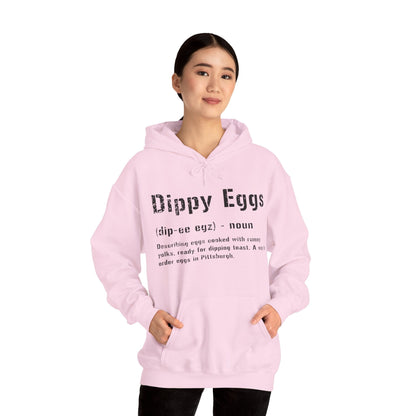 Dippy Eggs Yinzer Hoodie | Pittsburghese Apparel | Steel City Slang Hoodie Yinzergear 