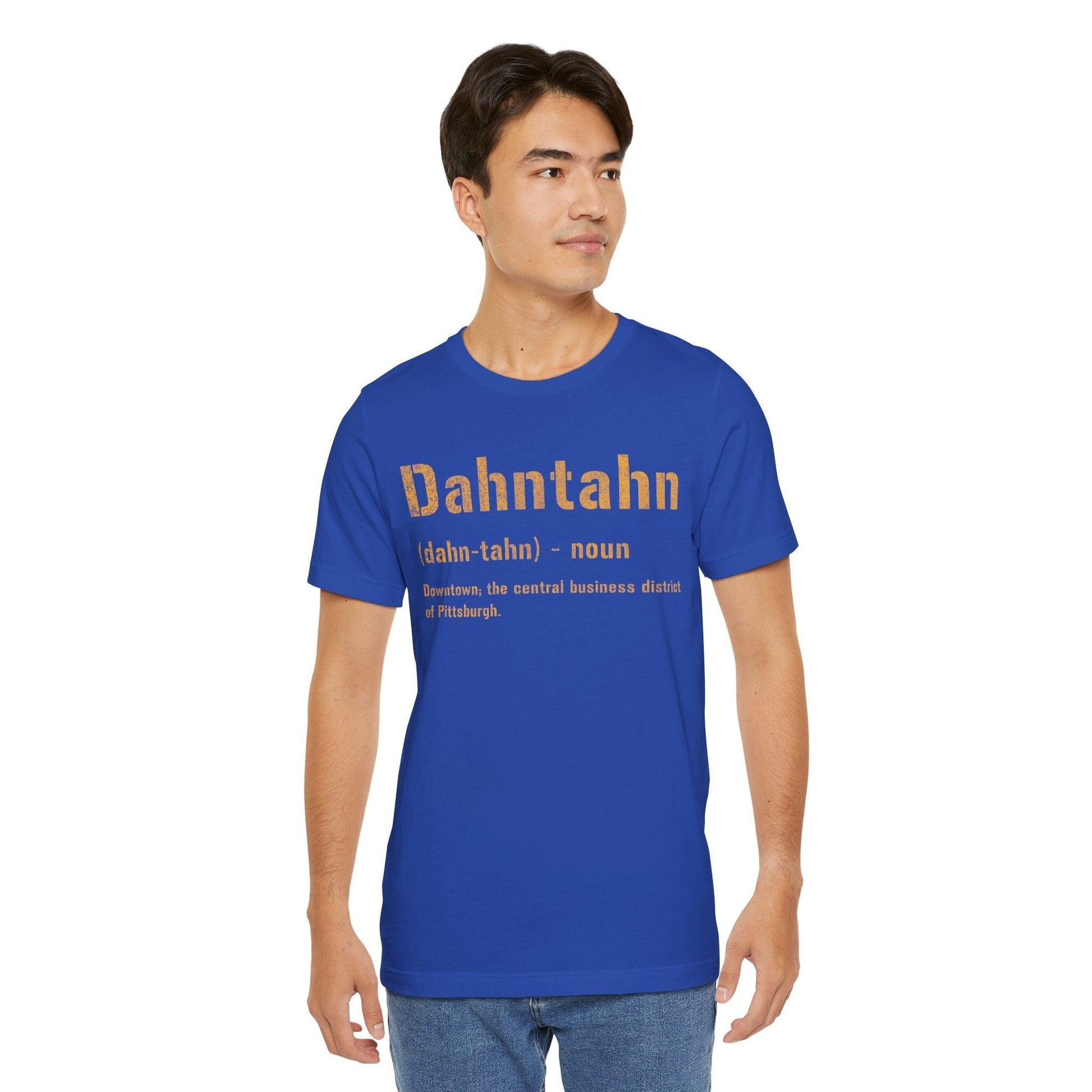 Dahntahn T-Shirt - Pittsburghese Tee | Gifts For Yinzers | Pittsburgh Clothing | Burgh Shirts T-Shirt Printify 