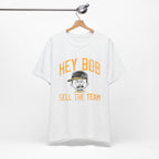 Hey Bob Sell the Team Pittsburgh Pirates shirt product image alternate view 5 | Yinzergear
