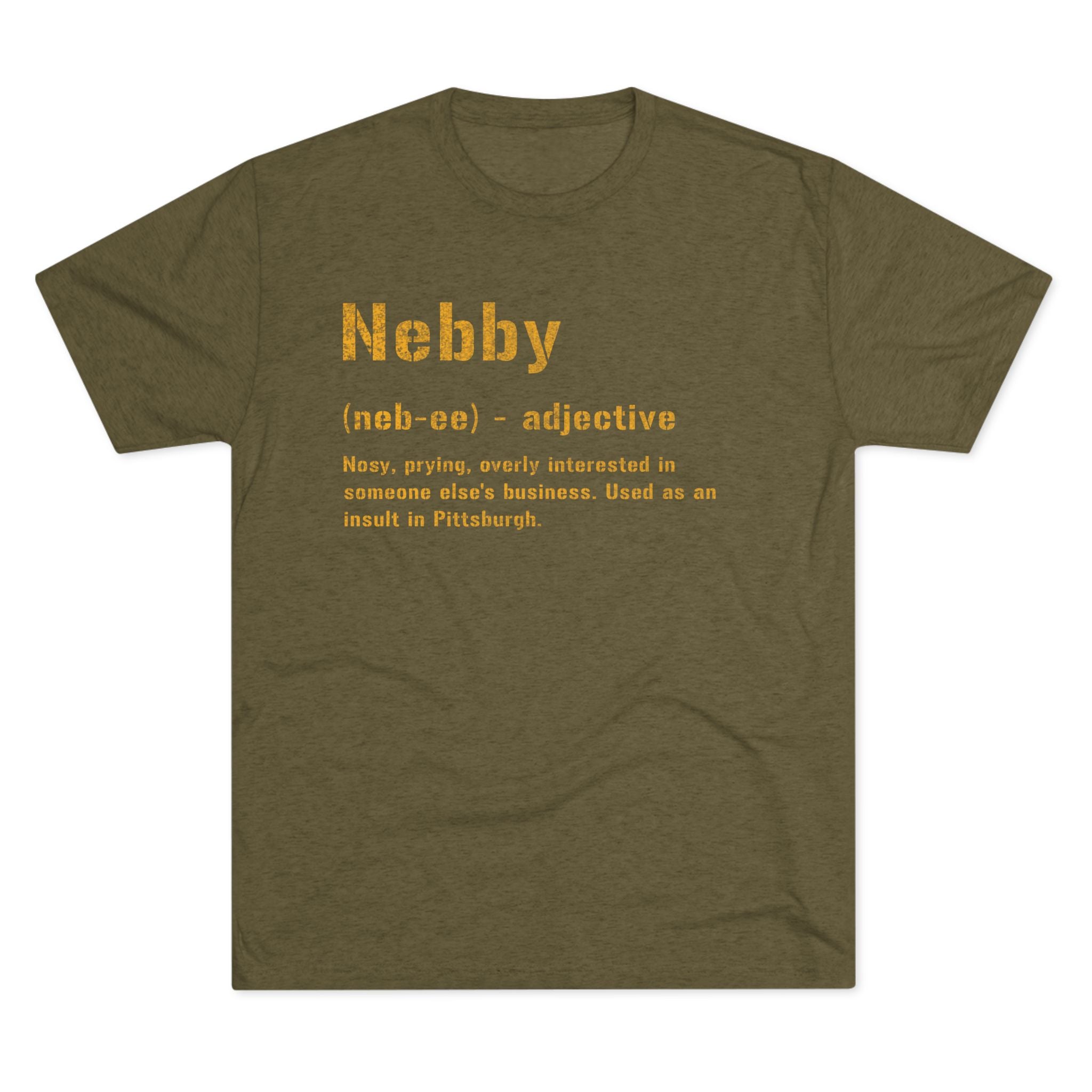 Nebby Pittsburghese T-shirt on military green tee | Yinzergear