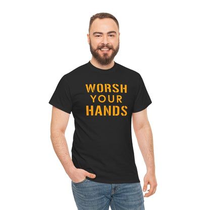 Worsh Your Hands Yinzer T-Shirt - Pittsburgh Funny Gift T-Shirt Printify 