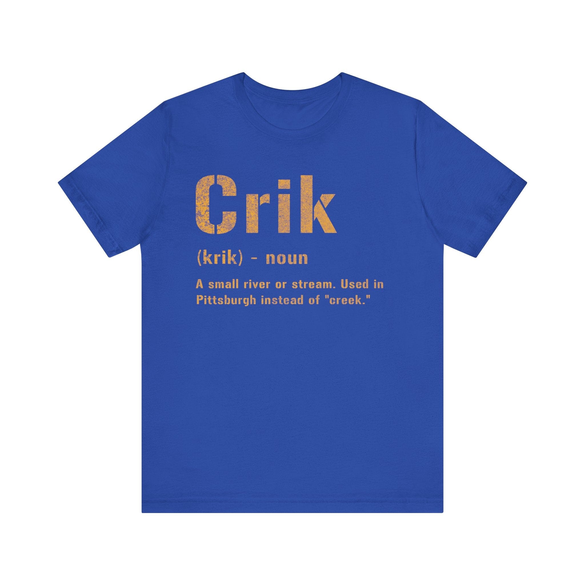 Crik Pittsburghese definition tee on royal blue tee | Yinzergear