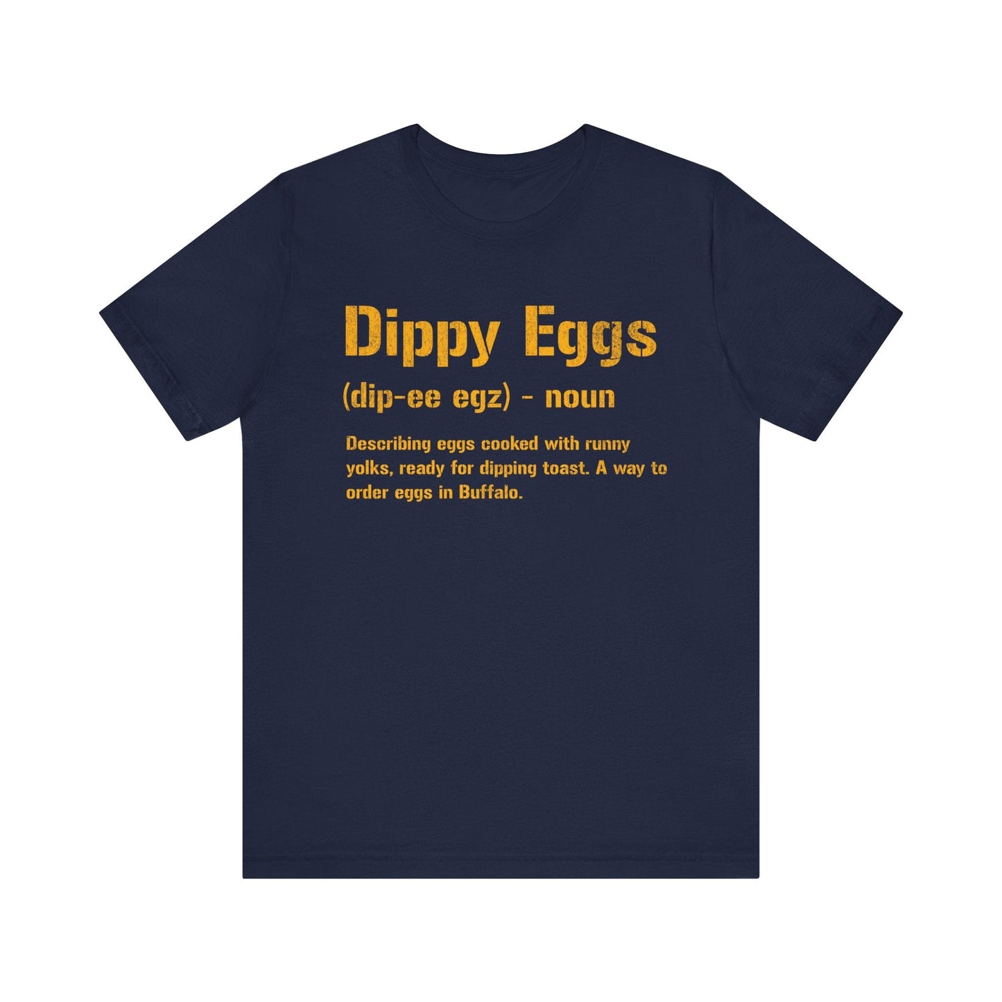 Dippy Eggs Tee - Buffalo New York Regional Shirt T-Shirt Printify Navy S 