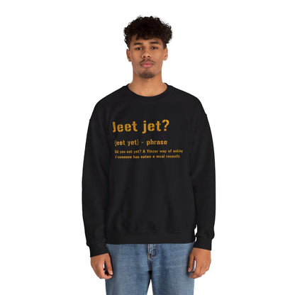 Jeet Jet Sweatshirt - Pittsburghese Crewneck Sweatshirt Yinzergear 