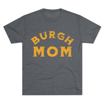 Burgh Mom Yinzer Tri-Blend T-Shirt - Pittsburgh Mom Gift T-Shirt Printify S Tri-Blend Premium Heather 