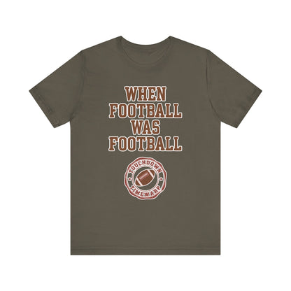 When Football Was Football T-Shirt - Touchdown Timewarp T-Shirt Printify Army XS 