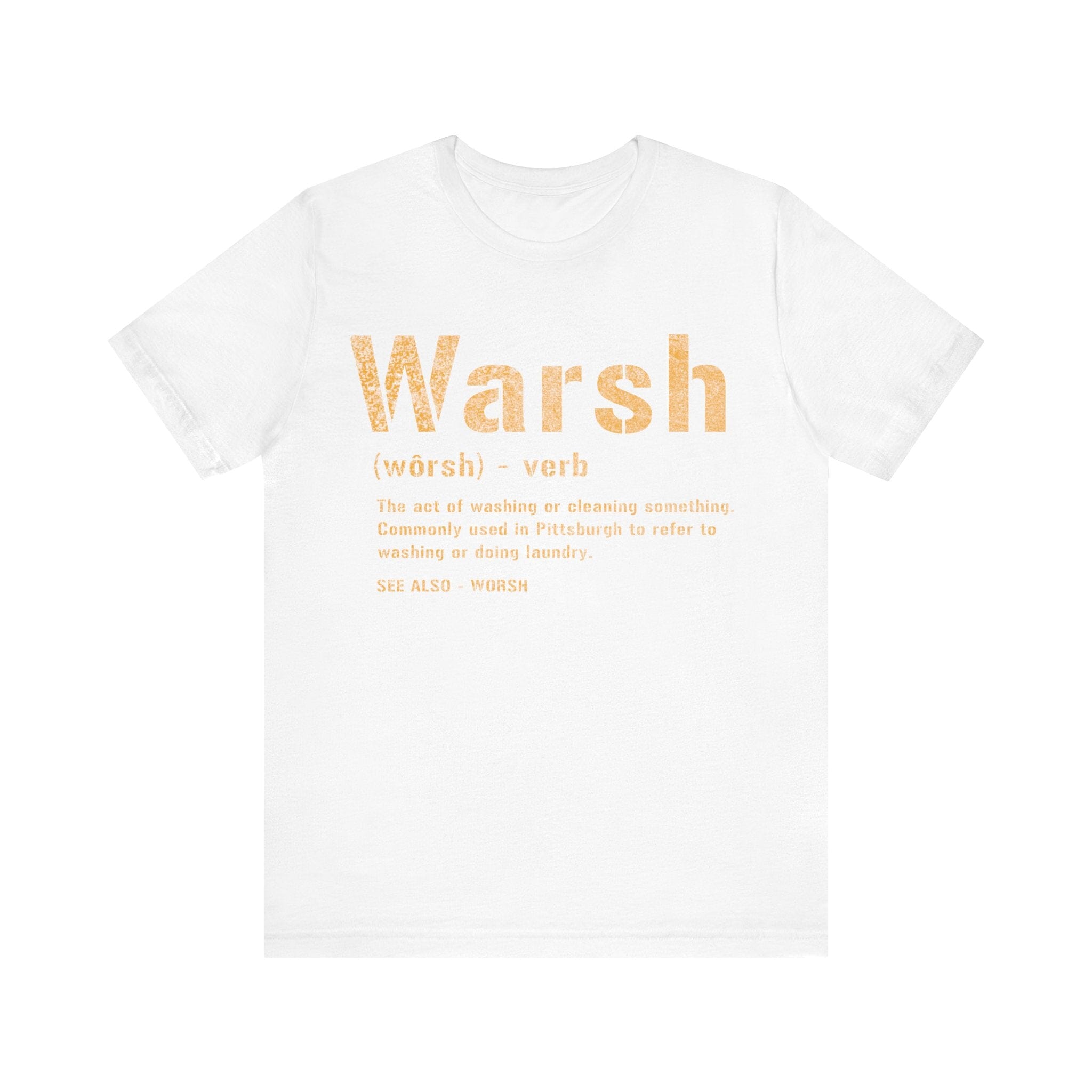 Warsh Pittsburghese definition tee on white tee | Yinzergear