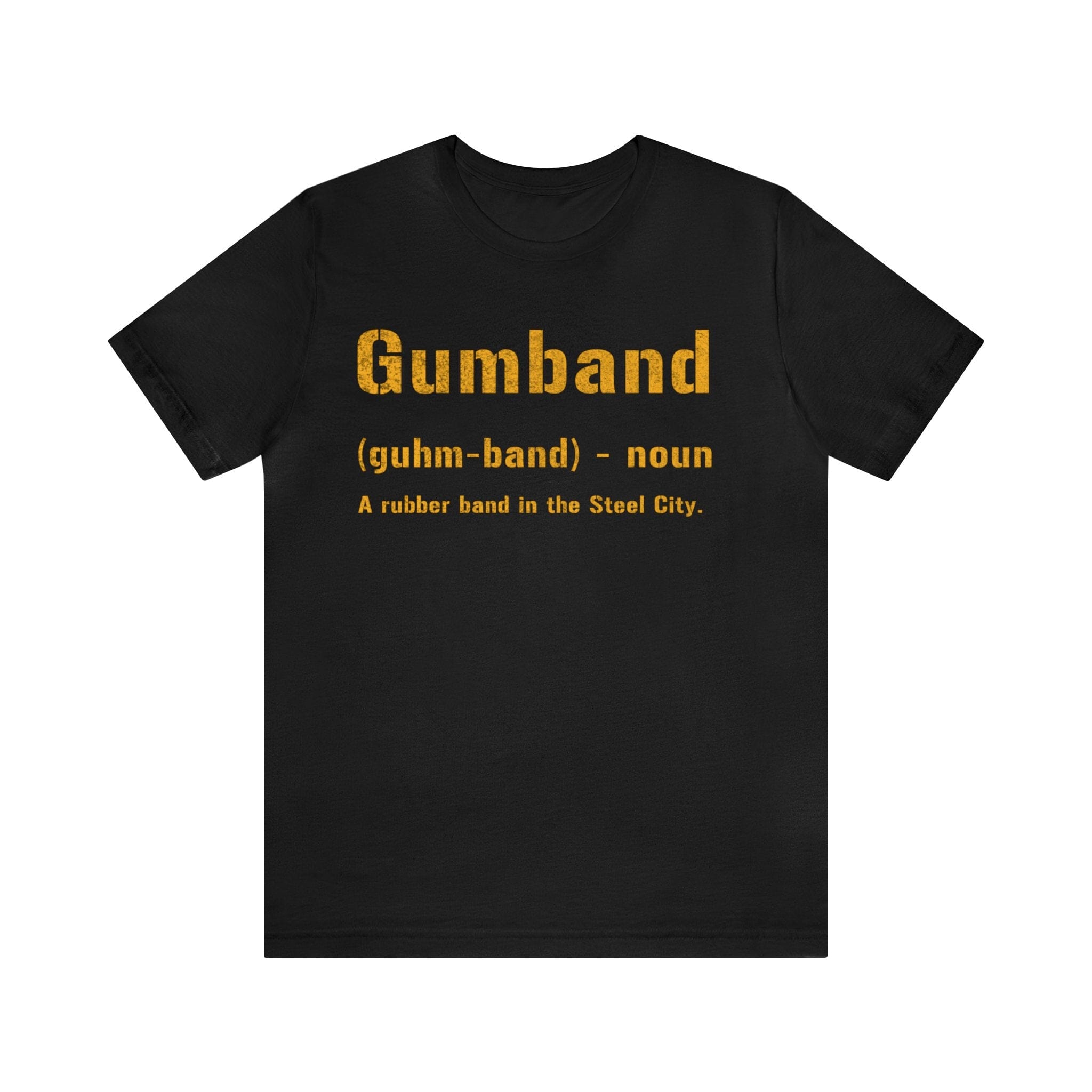 Gumband Pittsburghese definition shirt on black tee | Yinzergear