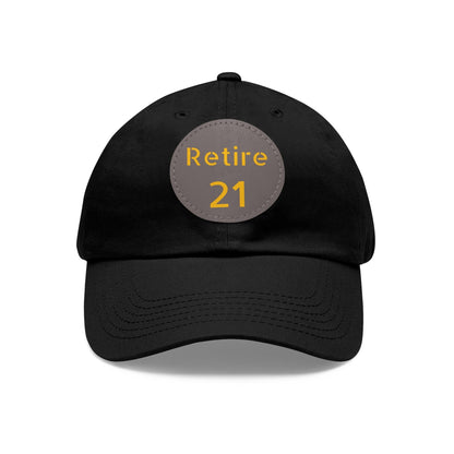 Retire 21 Hat With Leather Patch Hats Yinzergear Black / Grey patch Circle One size