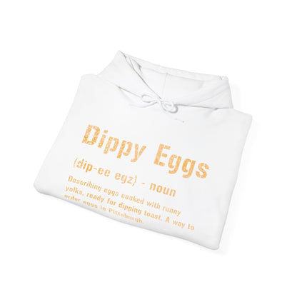 Dippy Eggs Yinzer Hoodie | Pittsburghese Apparel | Steel City Slang Hoodie Yinzergear 