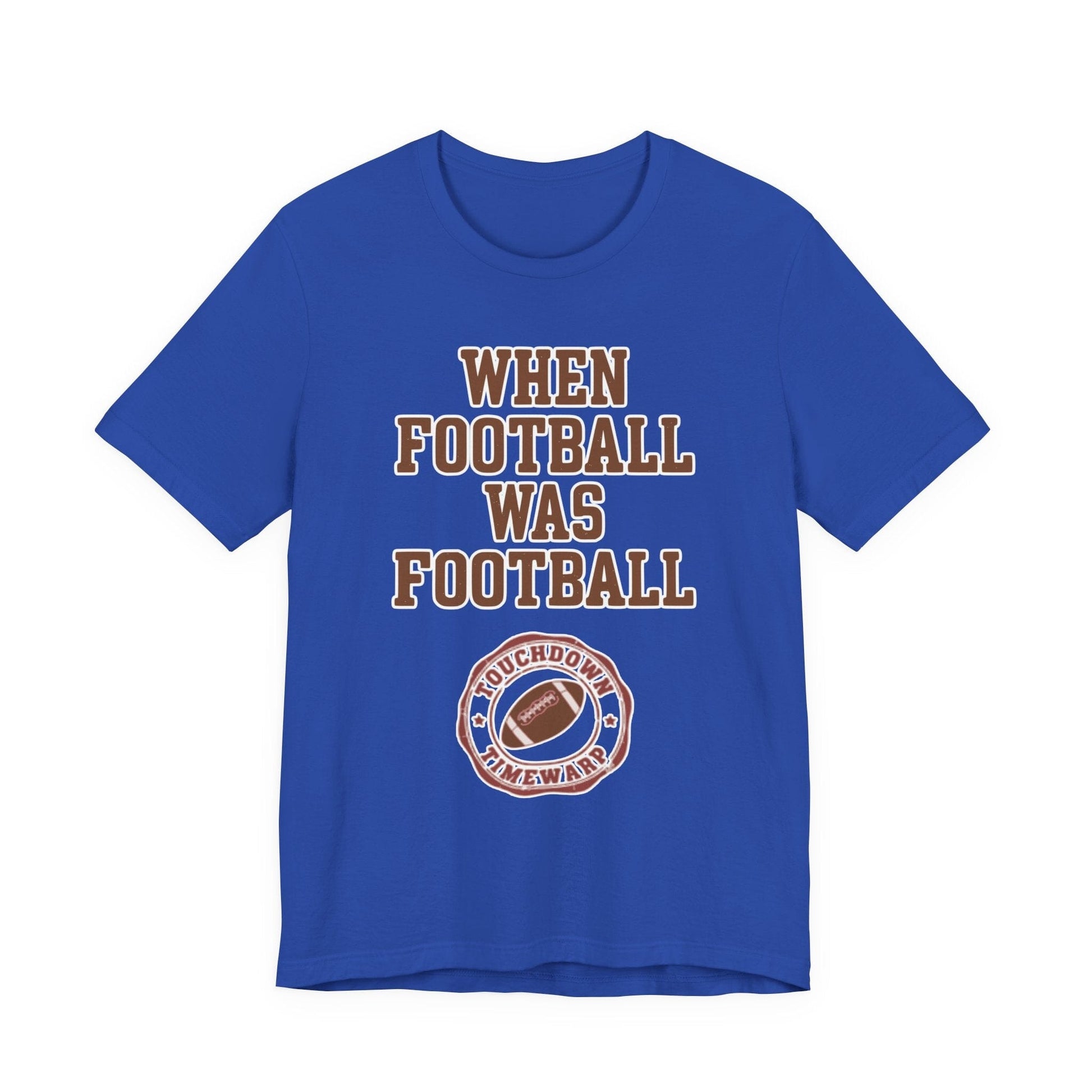 When Football Was Football T-Shirt - Touchdown Timewarp T-Shirt Printify 