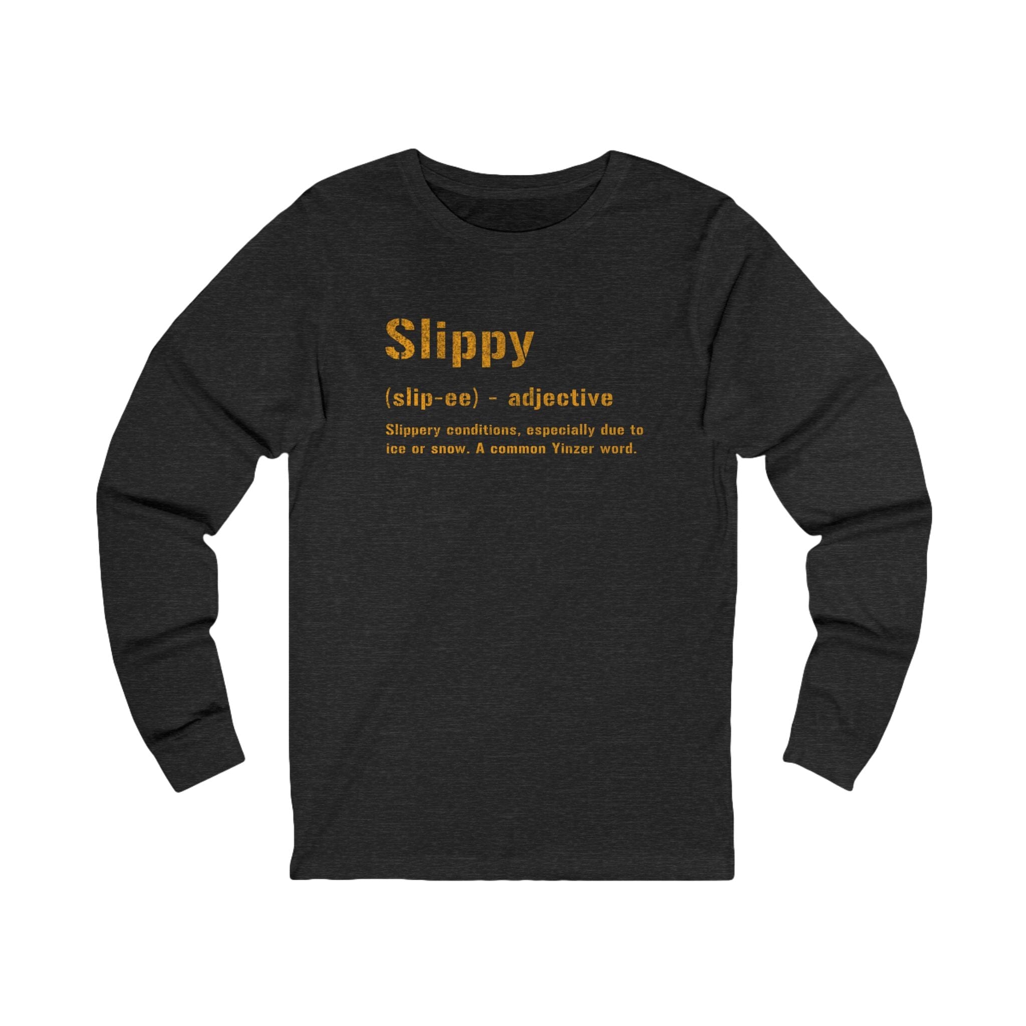 Slippy Pittsburghese Long Sleeve Shirt on grey long sleeve shirt mockup view | Yinzergear