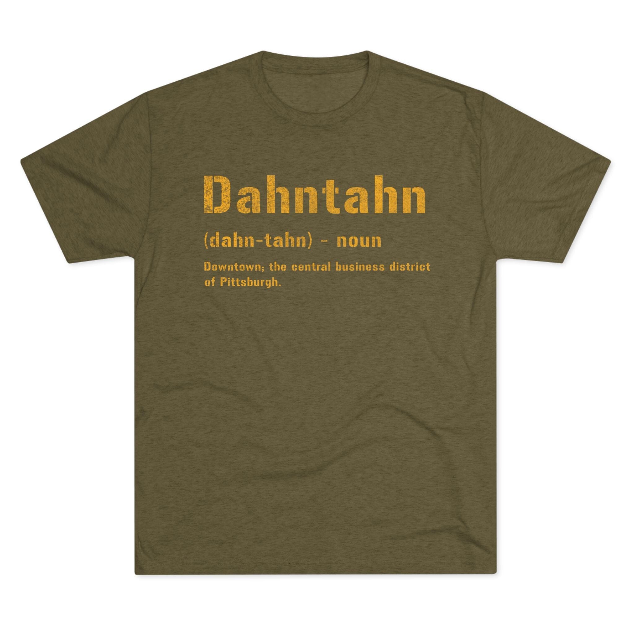 Dahntahn Pittsburghese definition shirt on military green tee | Yinzergear
