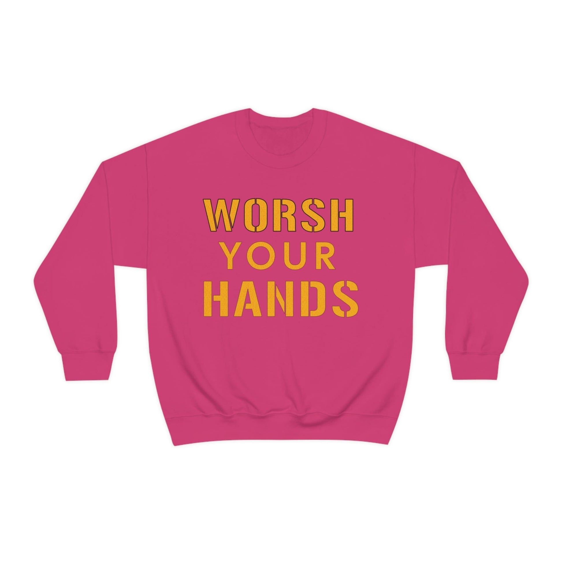 Worsh Your Hands Sweatshirt Sweatshirt Printify 