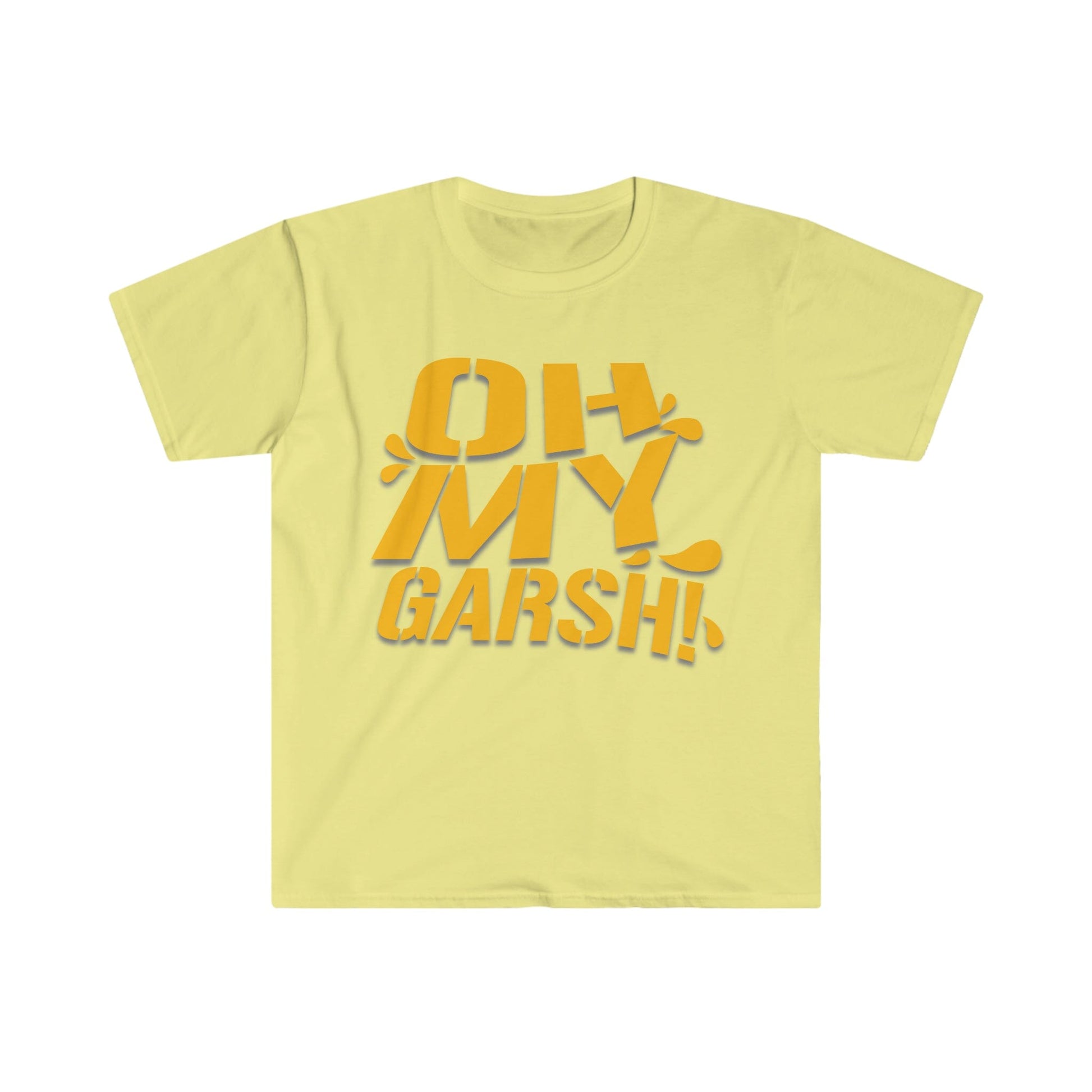 Oh My Garsh T-Shirt T-Shirt Printify Cornsilk S 