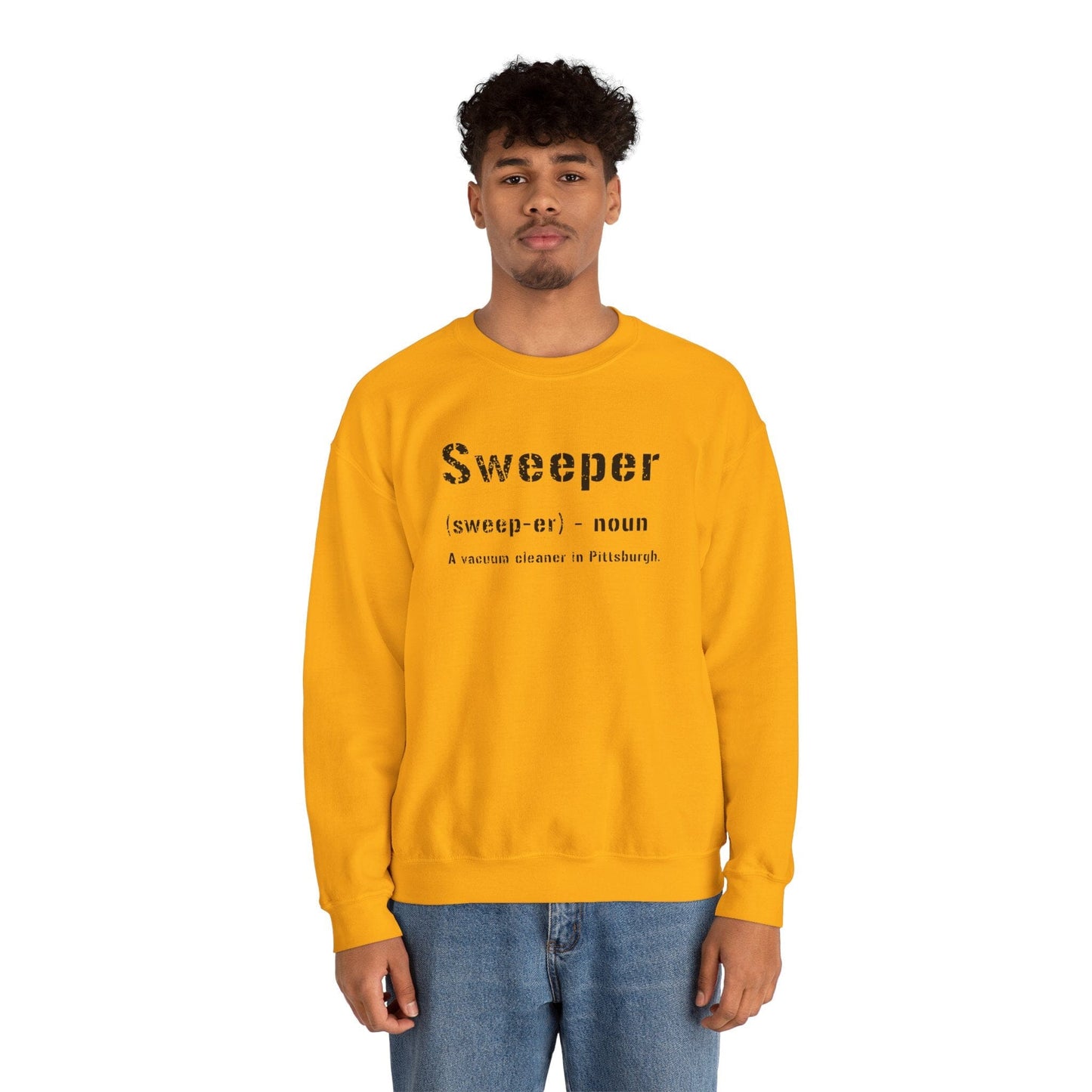 Sweeper Definition Sweatshirt - Pittsburghese Sweatshirt Yinzergear 