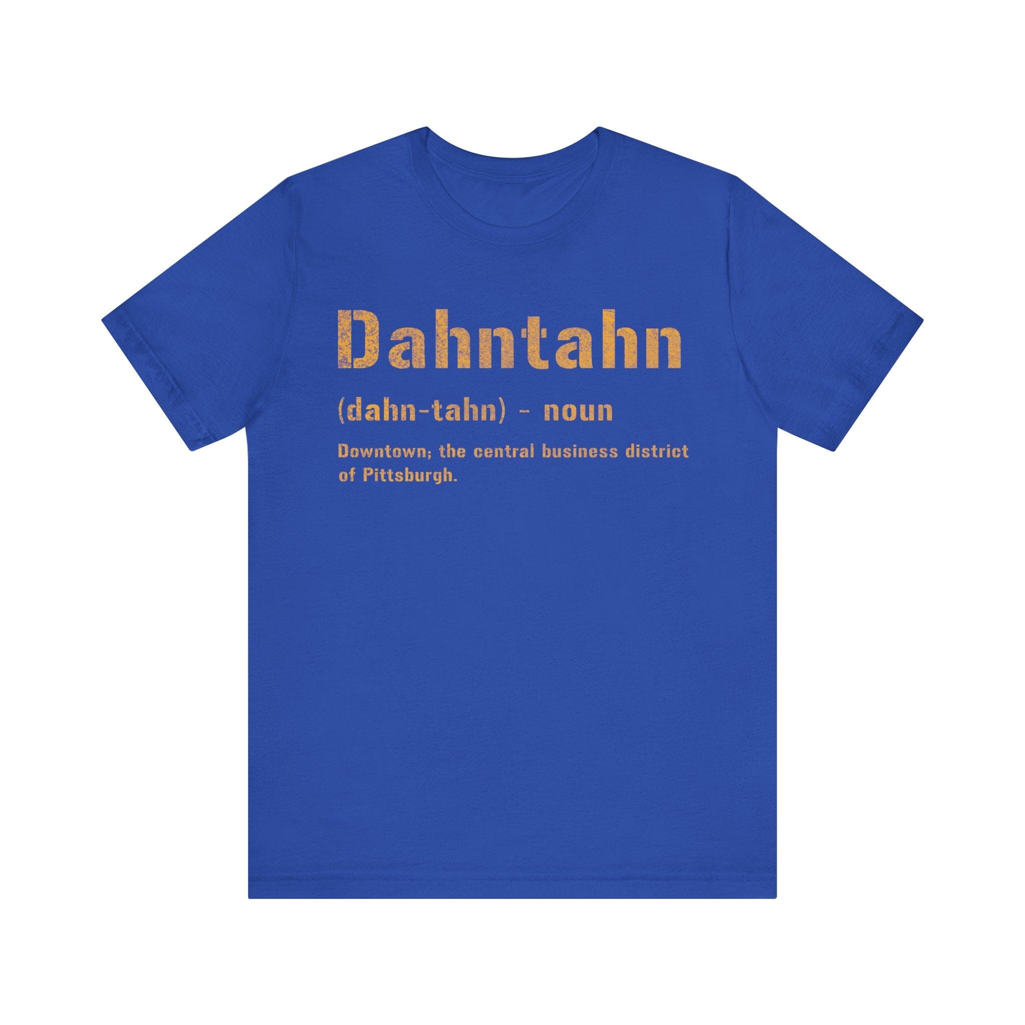 Dahntahn Pittsburghese definition tee on royal blue tee | Yinzergear