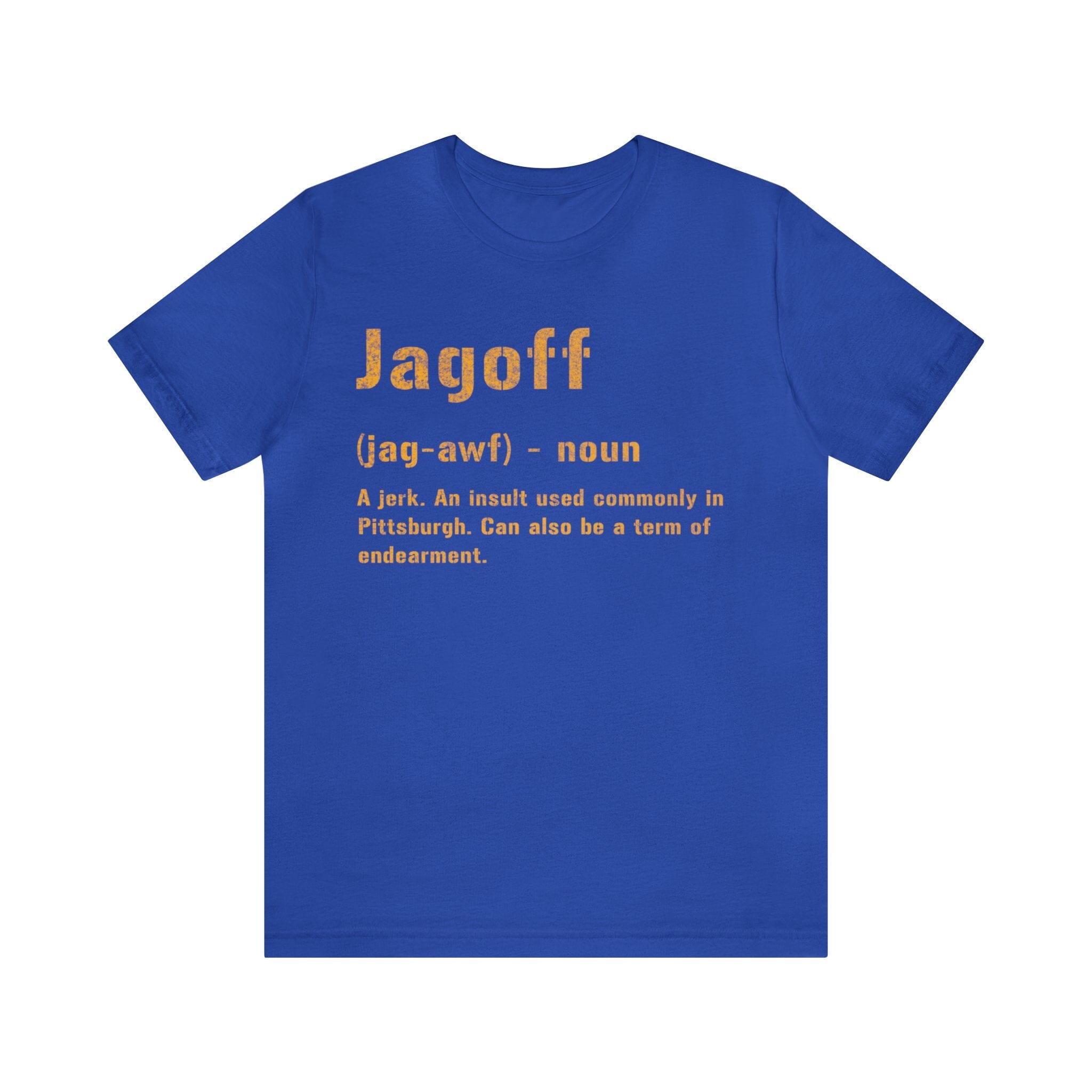 Jagoff Pittsburghese definition shirt on royal tee | Yinzergear