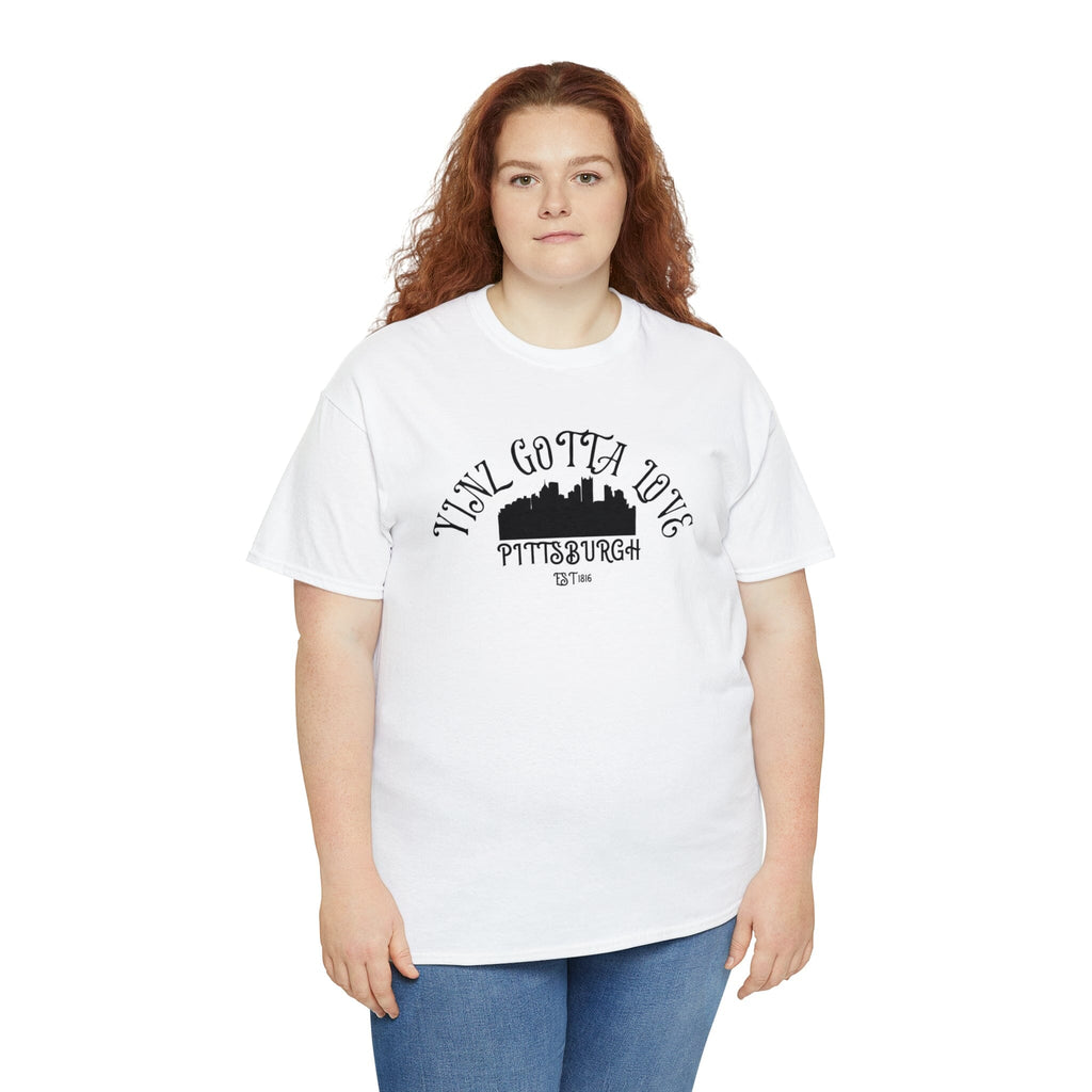 Yinz Gotta Love Pittsburgh T-Shirt T-Shirt Printify 