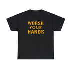 Worsh Your Hands T-Shirt Pittsburgh tee product image | Yinzergear
