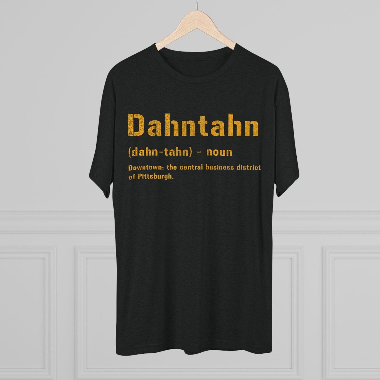 Dahntahn Tri-Blend Tee - Pittsburgh Pittsburghese Shirt T-Shirt Printify 