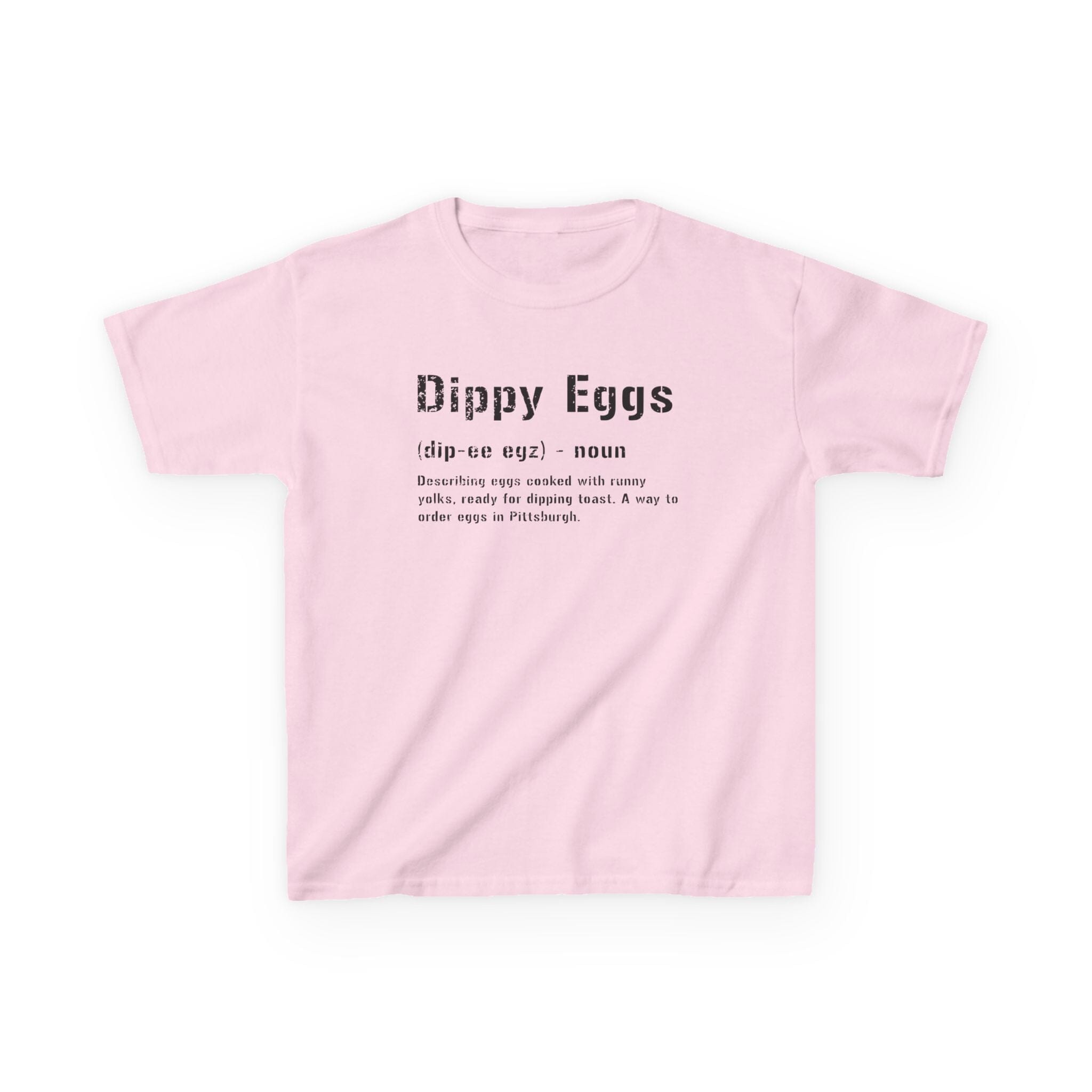 Dippy Eggs Pittsburghese kids T-shirt on pink kids shirt | Yinzergear